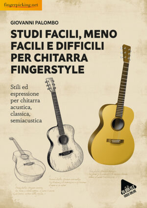 Studi facili, meno facili e difficili per chitarra fingerstyle